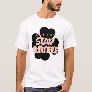 T-Shirt met Stay Humble-typografie