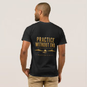 T-shirt met Warrior's Path Practice Without End (Achterkant volledig)