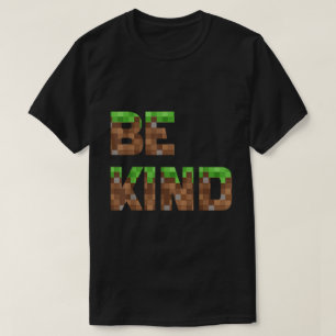 T-shirt met 'Wees aardig' in pixelstijl voor video