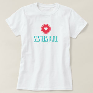 T-shirt met 'Zusters regelen het'