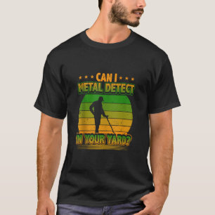 T-shirt Métal Détection Drôle Chasseur de trésors Détectio