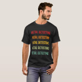 T-shirt Metal Détection Métal Détection Hobbyiste Arc-en-c (Devant entier)