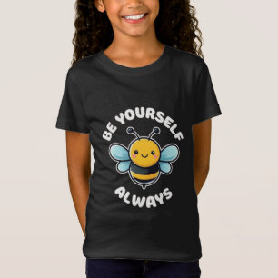 T-Shirt Mete Abee Positivity - Soyez toujours vous-même
