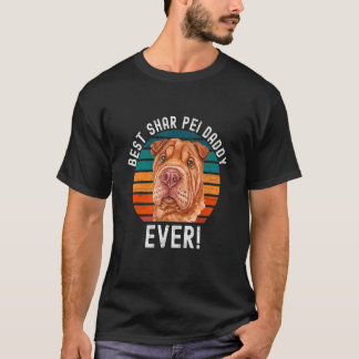 T-shirt Mete Meilleur Shar Pei Daddy Jamais Chien Propriét