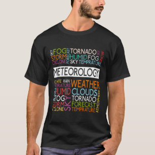 T-shirt Météorologie Autres mots Météorologue