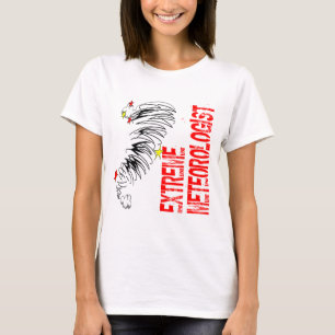 T-shirt Meterologist extrême