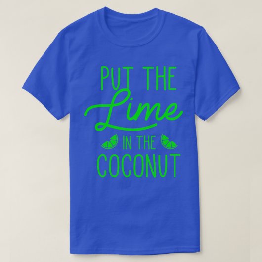 T-shirt Mets La Chaux Dans La Noix De Coco (Design devant)