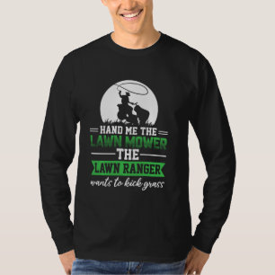T-shirt Mets-Moi Le Gardien De Ranger De Pelouse