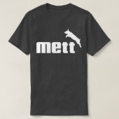 T-shirt Mett (Design devant)