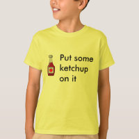 Mettez du ketchup là-dessus