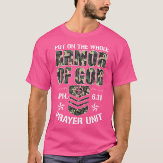 T-shirt Mettez Toute L'Armure De Dieu Eph. 611 Unité de pr