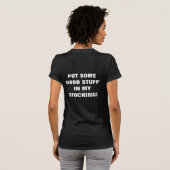 T-SHIRT METTEZ UNE CERTAINE BONNE SUBSTANCE DANS MON BAS (Dos entier)