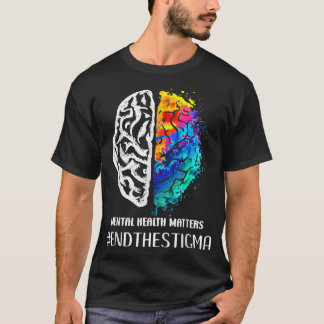 T-shirt Mettre fin à la stigmatisation, la santé mentale, 