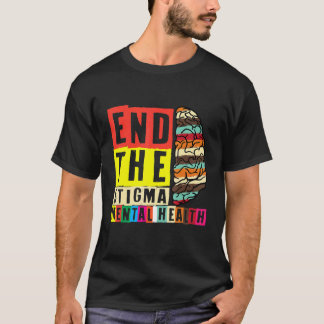 T-shirt Mettre fin à la stigmatisation santé mentale