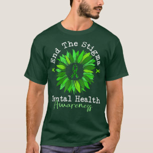 T-shirt Mettre un terme à la stigmatisation, la santé ment