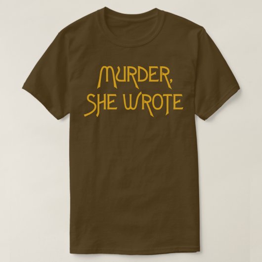 T-shirt Meurtre Qu'Elle A Écrit (Design devant)