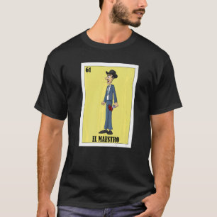 T-shirt Mexicain pour les enseignants El Maestro