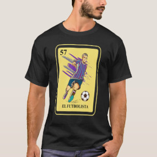 T-shirt Mexicaine El Futbolista Loterie traditionnelle Bin
