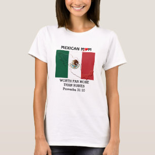 T-shirt MEXICAINE MOM vaut plus que Rubies PROVERBS 31