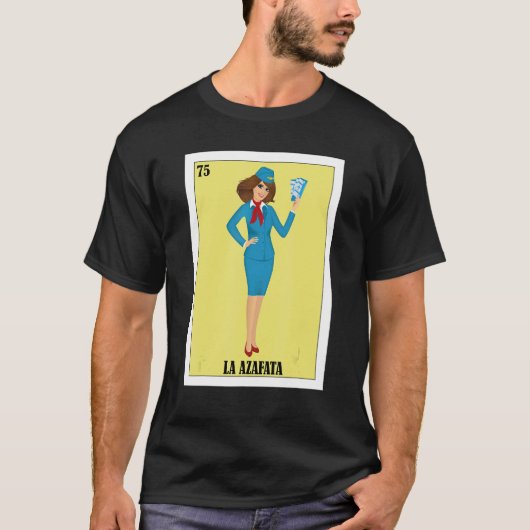 T-shirt Mexicaine pour Stewardesses La Azafata (Devant)