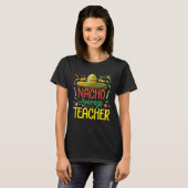 T-shirt Mexican Fiesta Nacho Average Teacher Cinco de mayo (Devant entier)