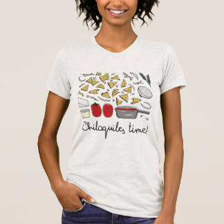 T-shirt Mexican food : Chilaquiles Rouges (fried