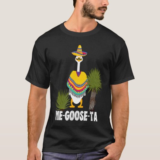 T-shirt Mexican  ME GOOSE TA Me Gusta pun (Devant)