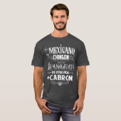 T-shirt mexicano chingo ser de Guanajuato mas cabron (Devant entier)