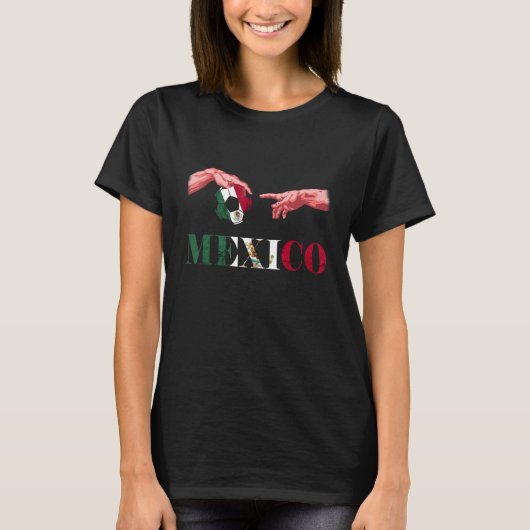 T-shirt Mexico Soccer Ball Reaching Hands Mexican Pride Me (Devant)