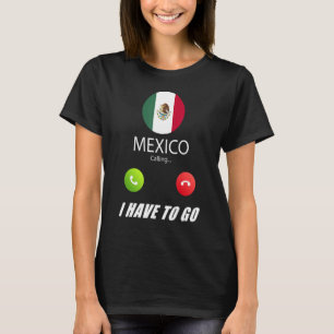 T-shirt Mexique Drapeau Souvenir Le Mexique Appelle