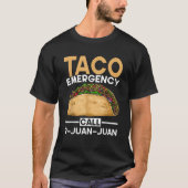 T-shirt Mexique Nourriture Taco Appel d'urgence 9 Juan Jua (Devant)