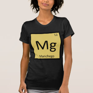 T-shirt Mg - Chimie au fromage de Manchego Tableau périod