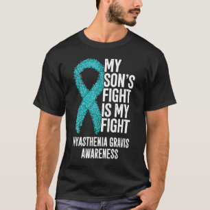 T-shirt MG Le combat de mon fils est mon combat Myasthenia