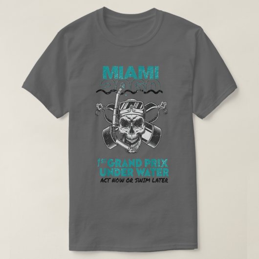 T-shirt Miami 060 Grand Prix St sous Water Act Maintenant (Design devant)