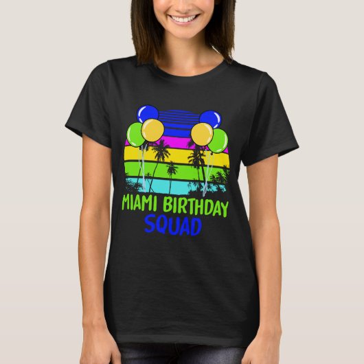 T-shirt Miami Birthday Squad 2 (Devant)