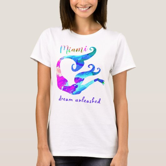 T-shirt Miami Florida Mermaid Dream Unleashed Art (Devant)