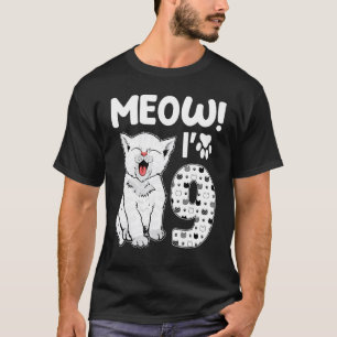 T-shirt Miaou j'ai 9 ans fille 9ème anniversaire chat mign