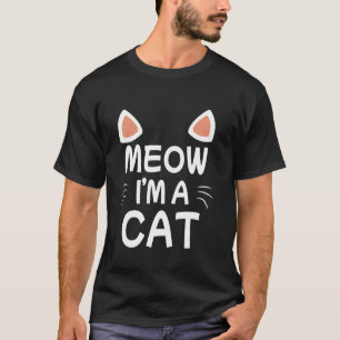 T-shirt Miaou je suis un chat Costume de chat mignon Drôle