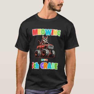 T-shirt Miaulement Dans 5e année Camion Monstre Chat Retou