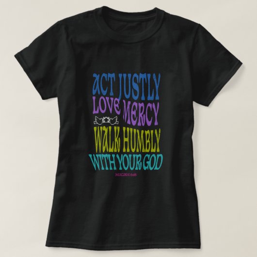 T-shirt Micah 6:8 Colorful Scripture (Design devant)