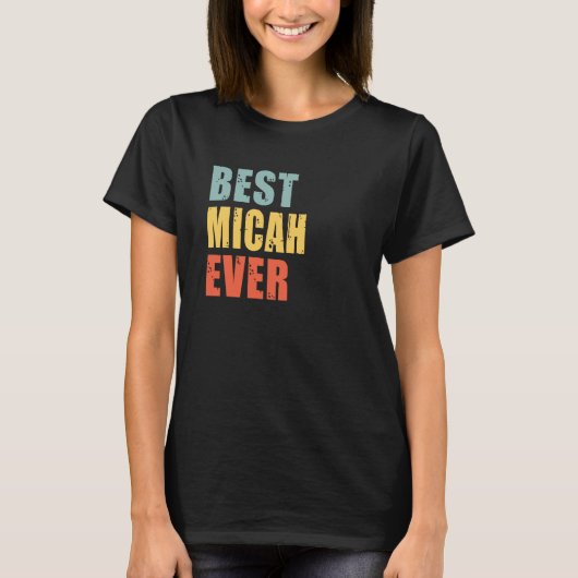 T-shirt Micah Best Ever Micah (Devant)