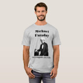 T-shirt Michael Faraday (Devant entier)