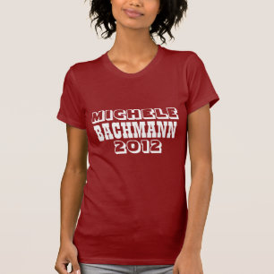 T-shirt Michele Bachmann 2012