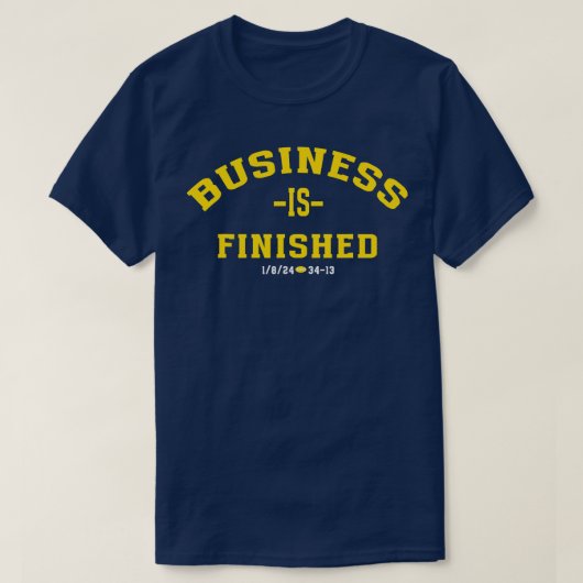 T-shirt Michigan Business Est Terminé 1 8 24 34 (Design devant)
