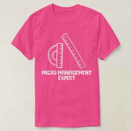T-shirt Micro Management Expert 1 (Design devant)