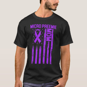 T-shirt Micro Preemie Nicu Nouvelle maman Naissance prémat