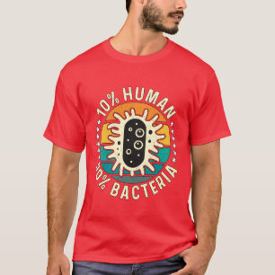 T-shirt Microbiologiste 10 Humain 90 Bactérie Microbiologi