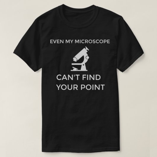 T-shirt Microscope Female Scientist micros Microbiology (Design devant)