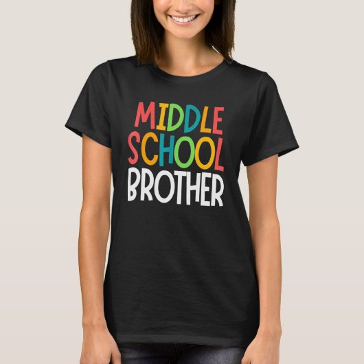 T-shirt Middle School Brother Family Matching Team Back To (Devant)