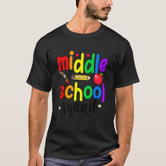 T-shirt Middle School Squad Middle School Teacher Crew (Devant)